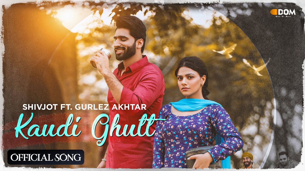 Kaudi Ghutt - Song Cover Image
