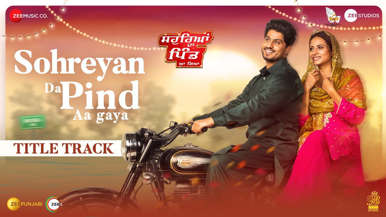 Sohreyan Da Pind Aa Gaya (Title Track) - Song Cover Image