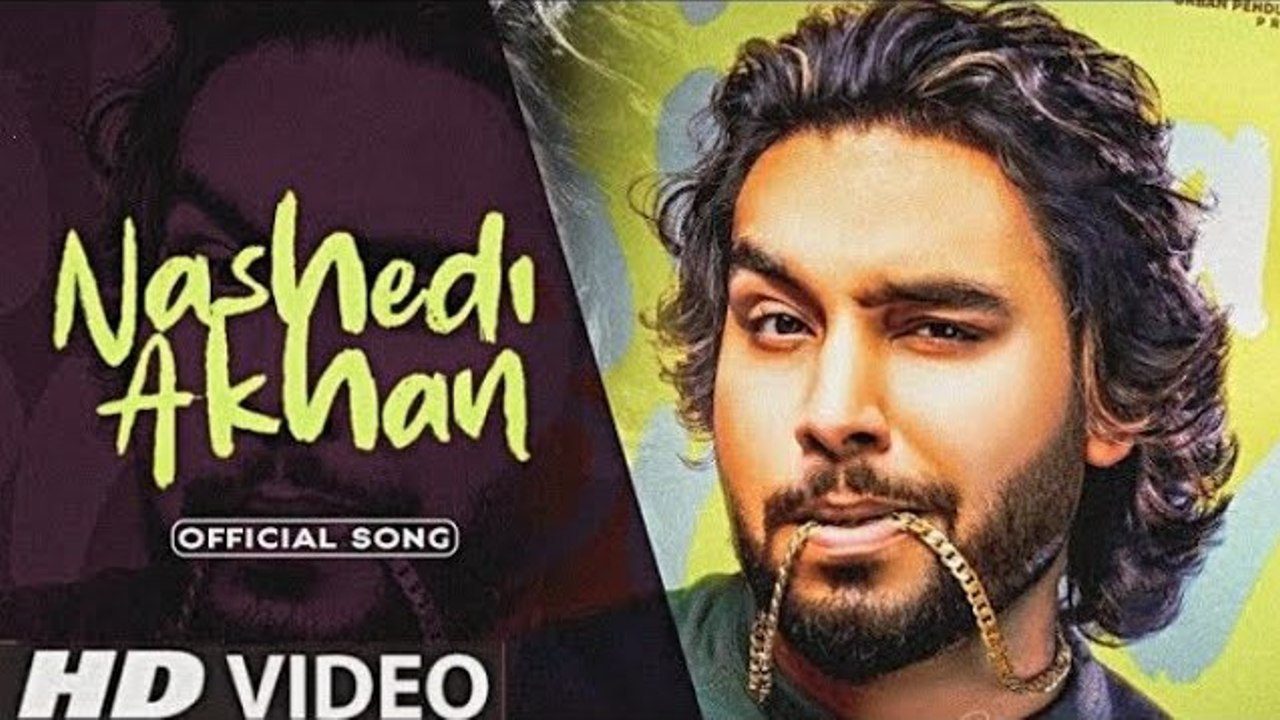 Nashedi Akhan - Song Cover Image