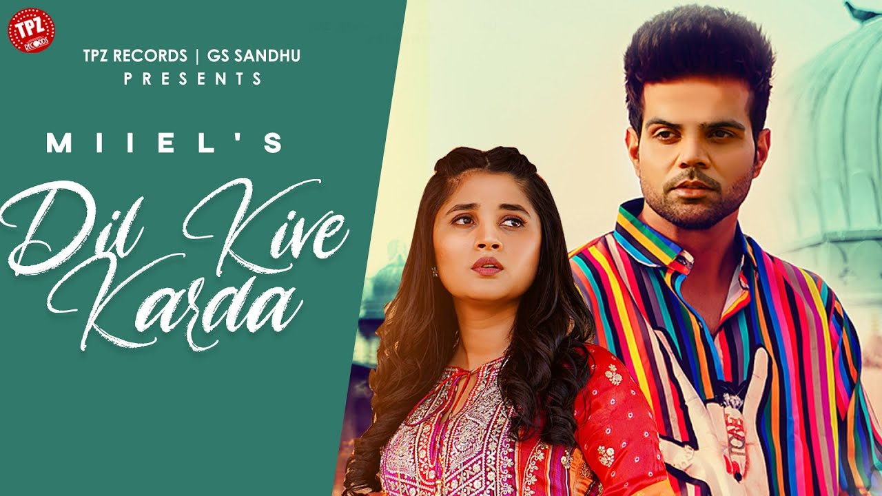 Dil Kive Karda - Song Cover Image