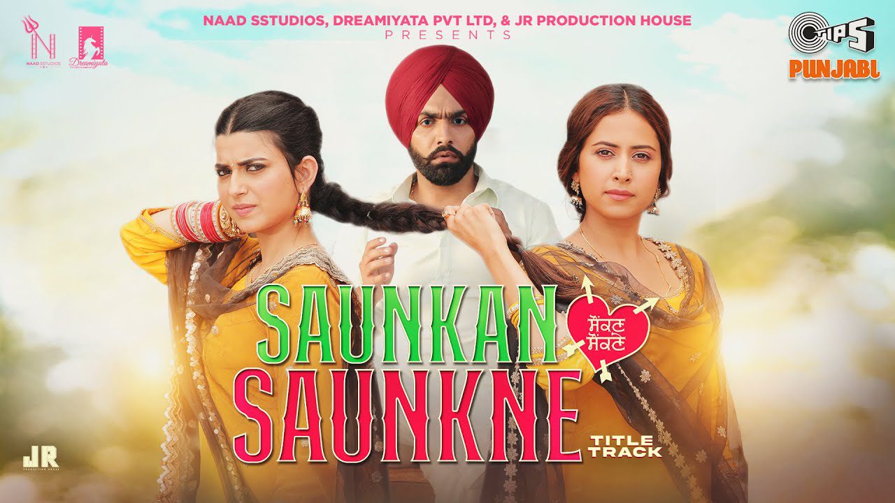 Saunkan Saunkne (Title Track) - Song Cover Image