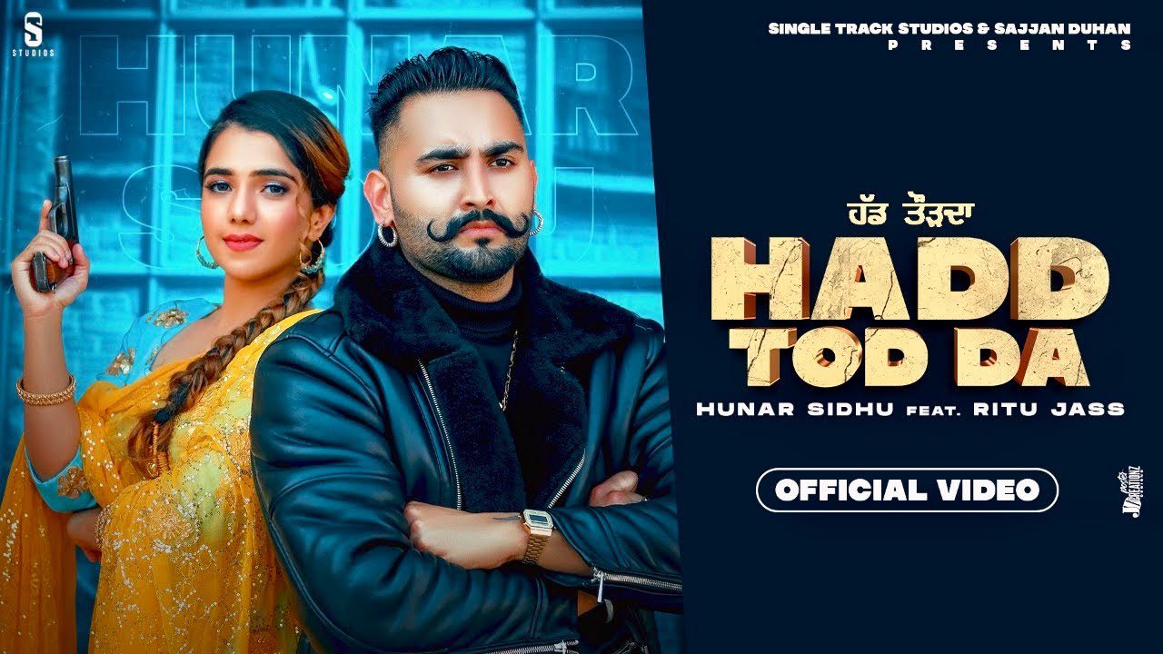 Hadd Tod Da - Song Cover Image