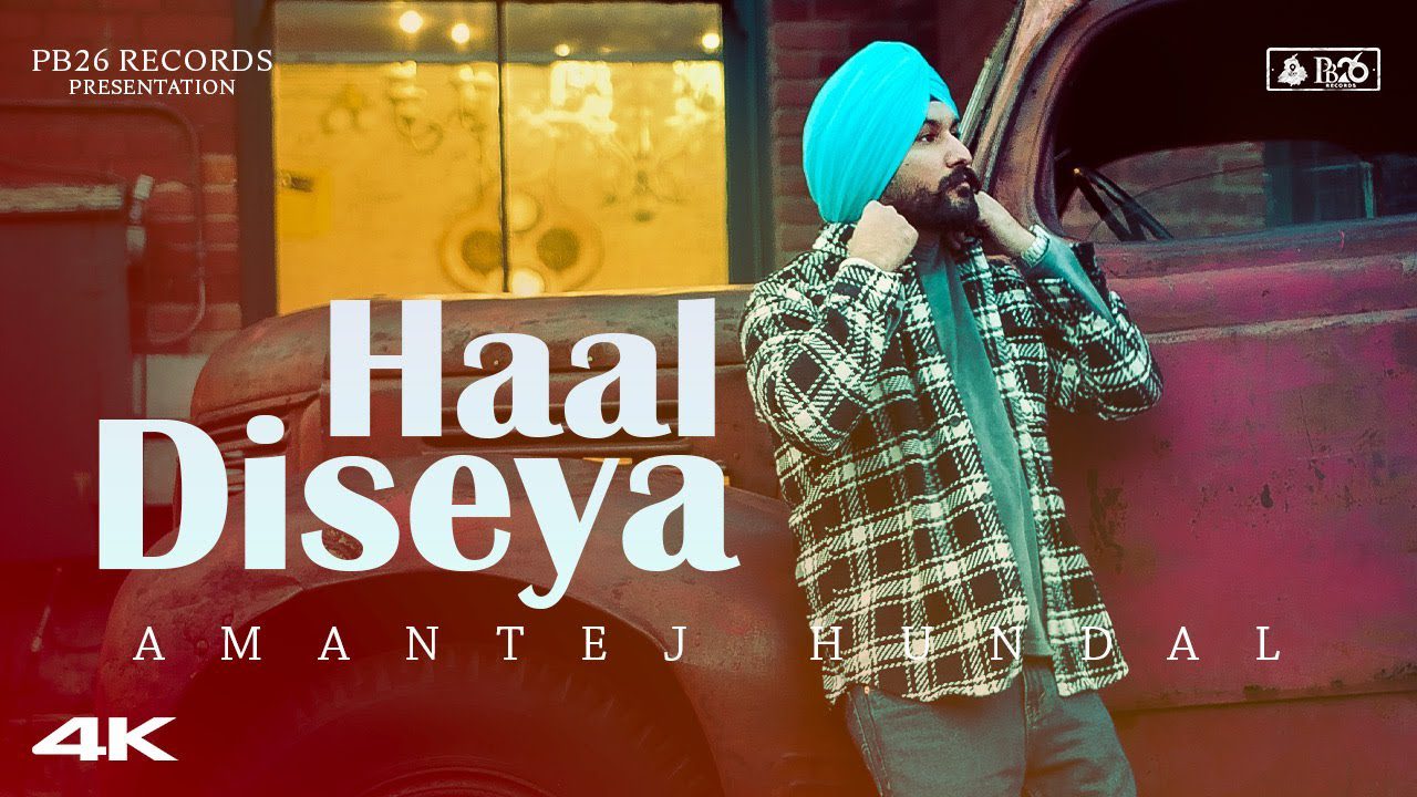 Haal Diseya - Song Cover Image