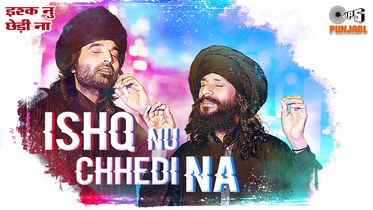 Ishq nu Chhedi Na - Song Cover Image