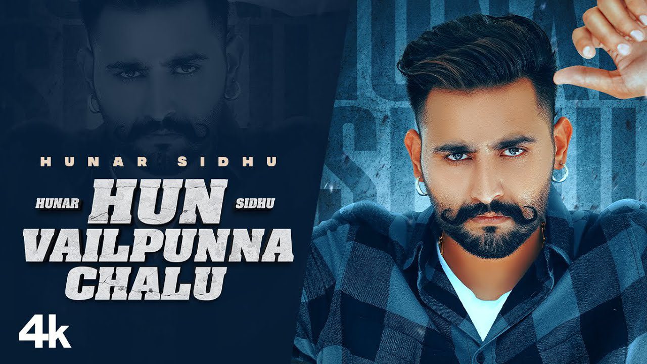 Hun Vailpunna Chalu - Song Cover Image