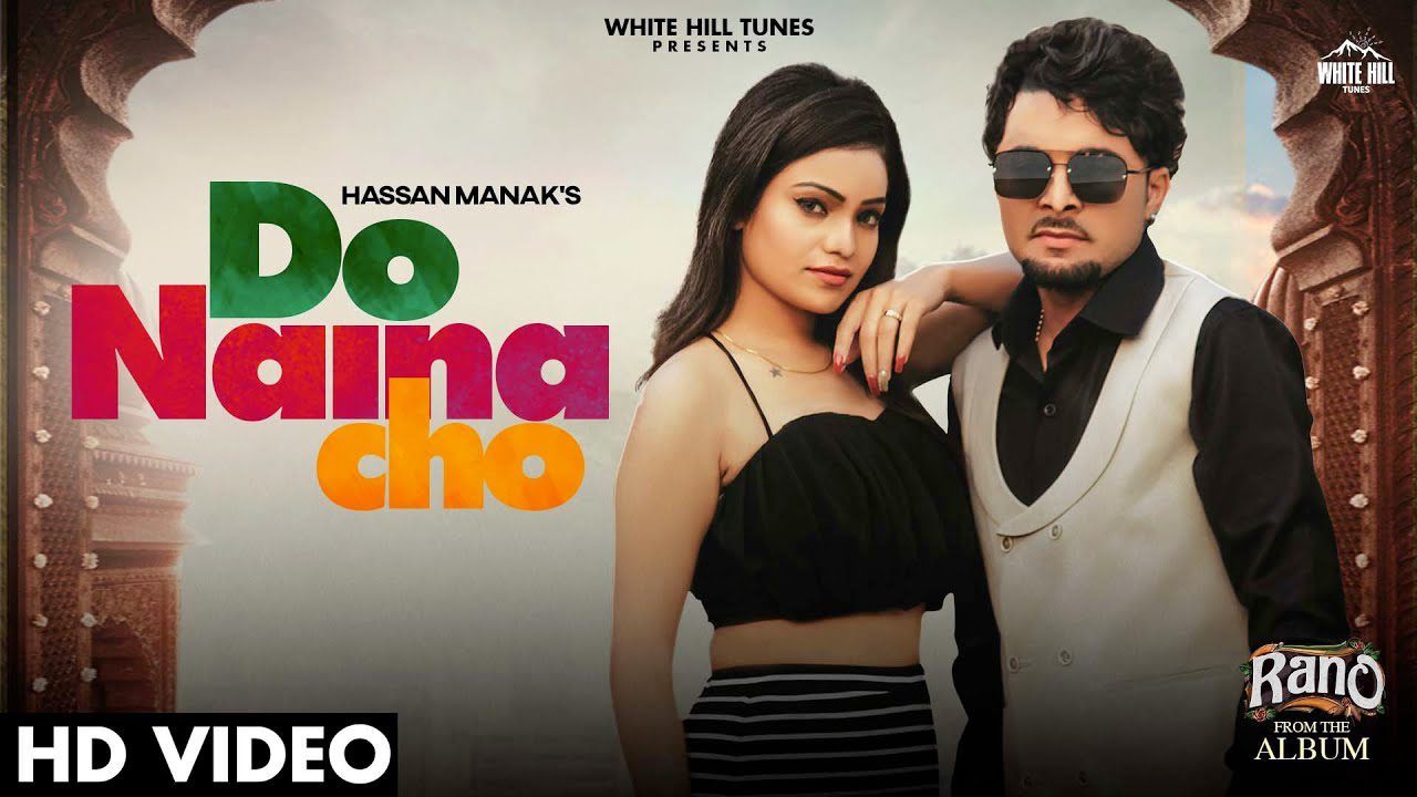 Do Naina Cho - Song Cover Image