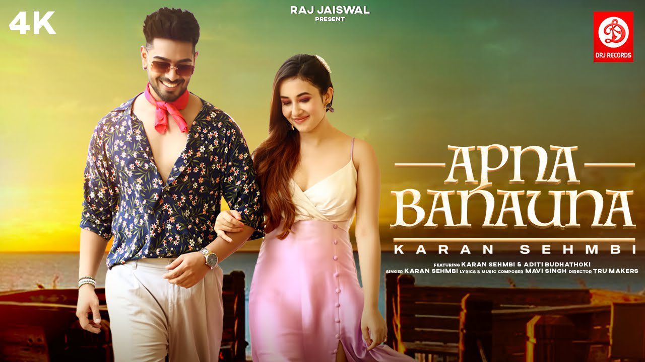 Apna Banauna - Song Cover Image