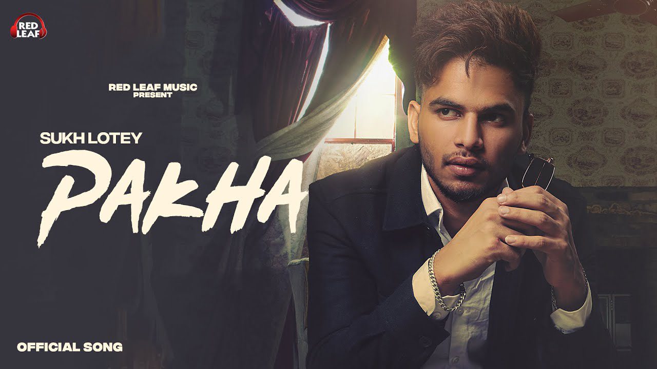 Pakha - Song Cover Image