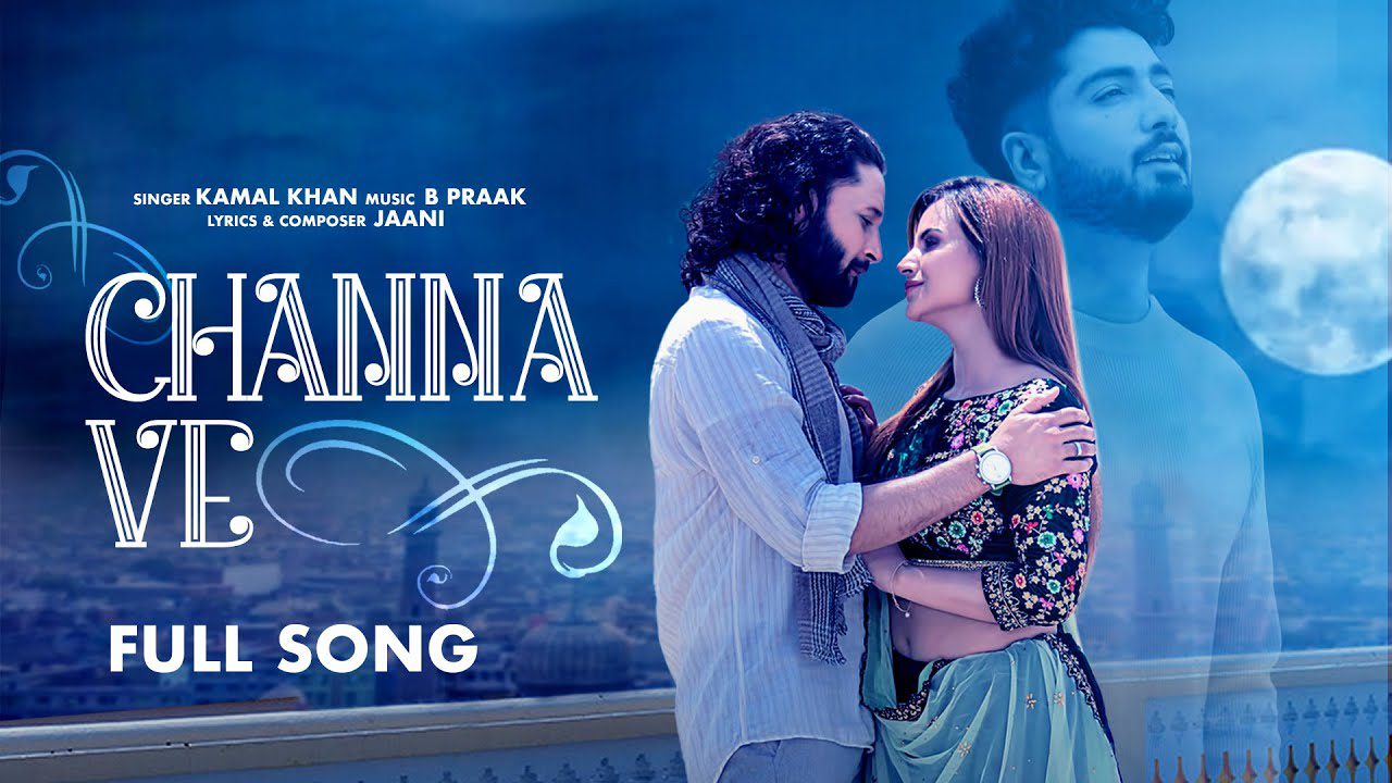 Channa Ve - Song Cover Image