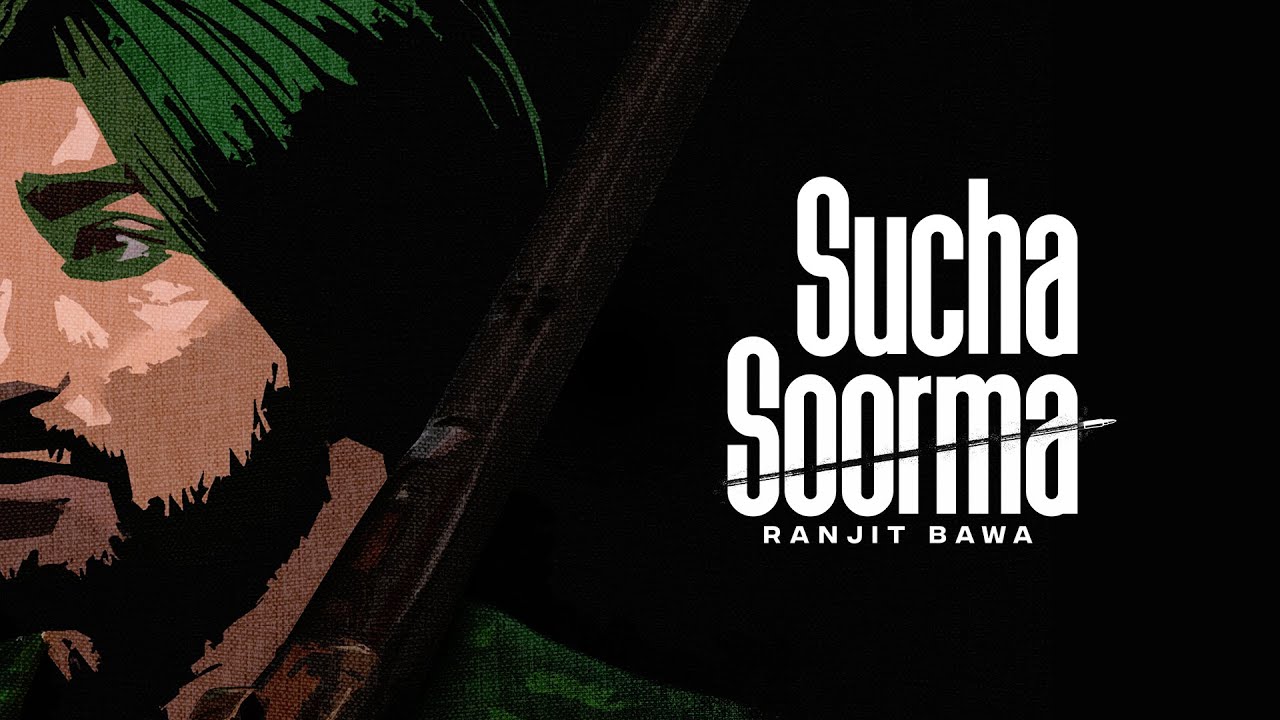 Sucha Soorma - Song Cover Image