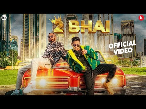 2 Bhai - Song Cover Image