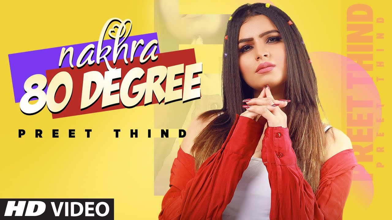 Nakhra 80 Degree - Song Cover Image