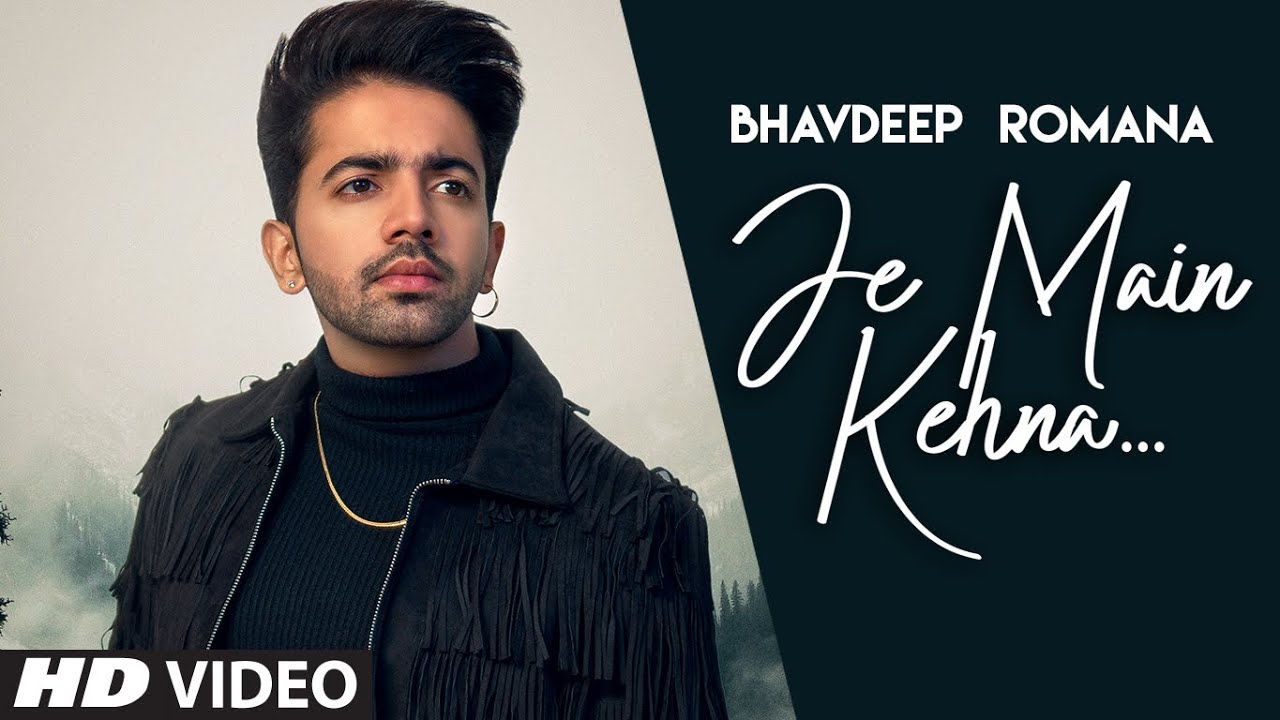 Je Main Kehna - Song Cover Image