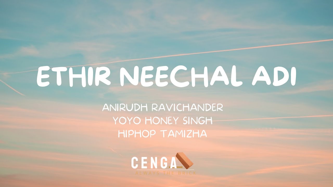 Ethir Neechal Adi - Song Cover Image