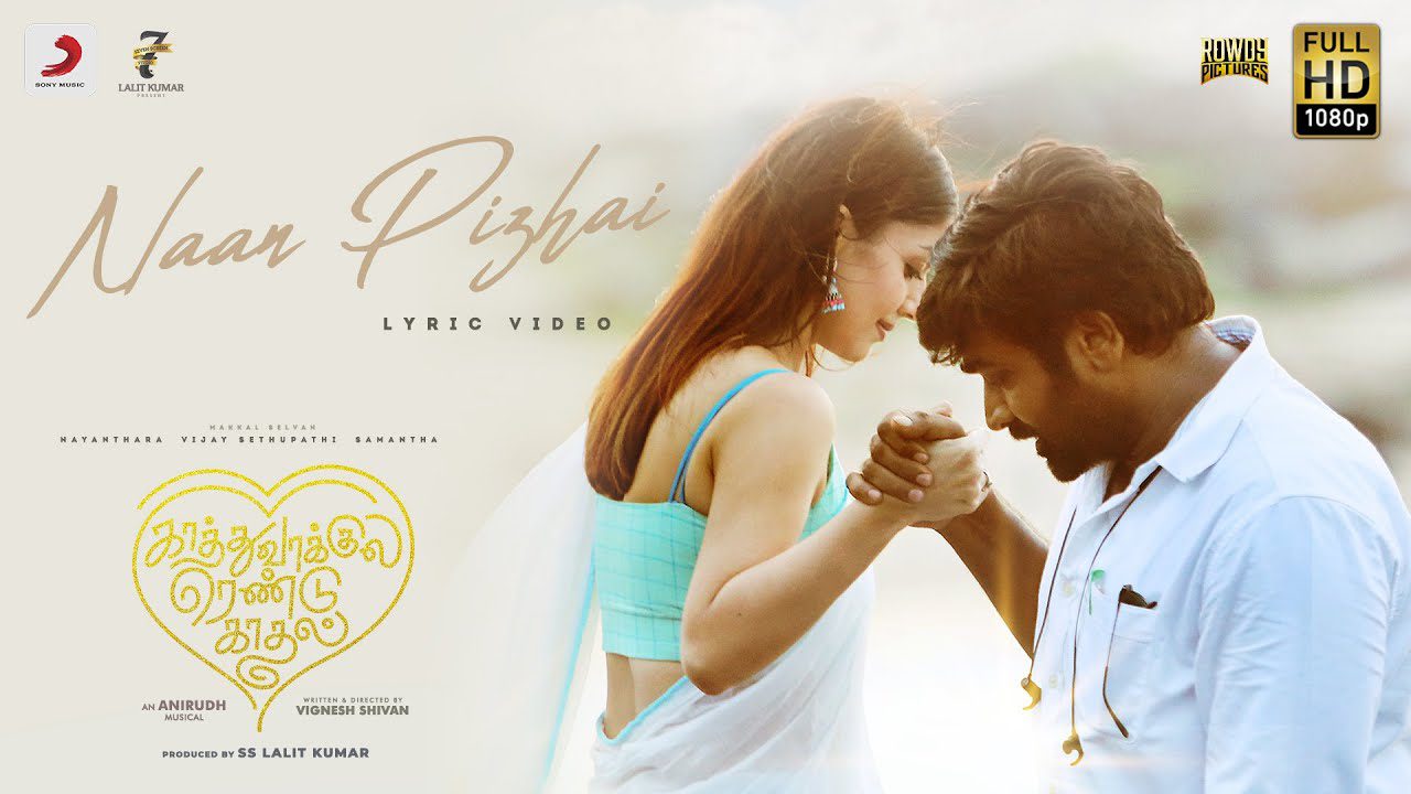 Naan Pizhai - Song Cover Image