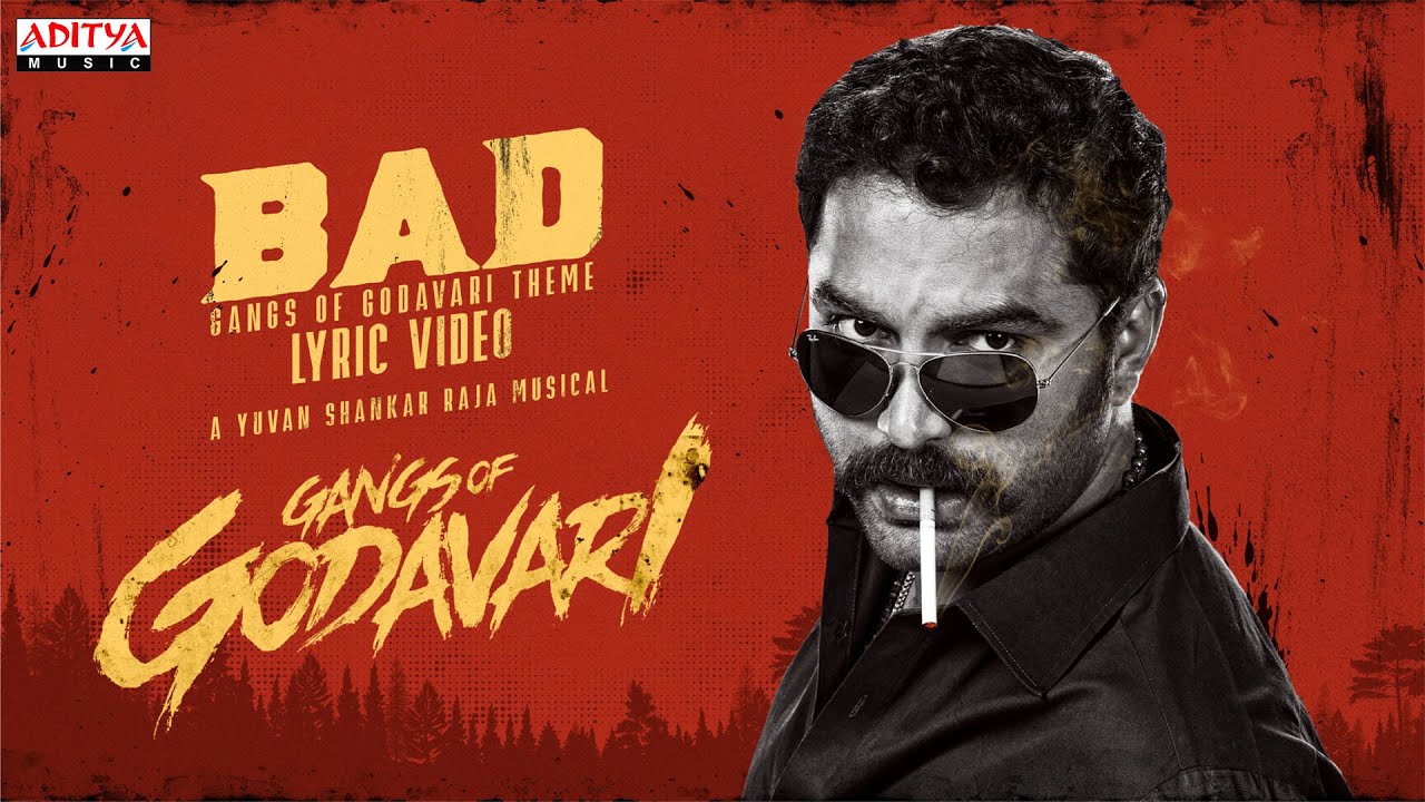 BAD - Gangs of Godavari Theme Song - Song Cover Image