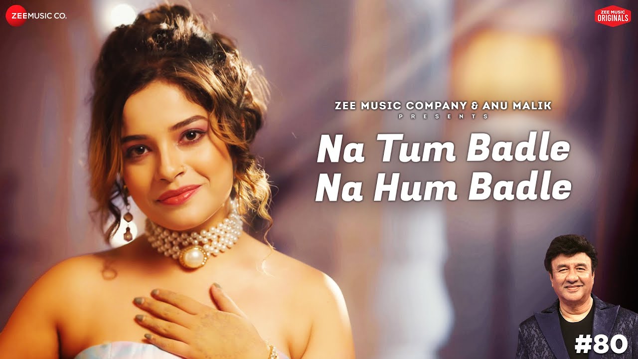 Na Tum Badle Na Hum Badle - Song Cover Image