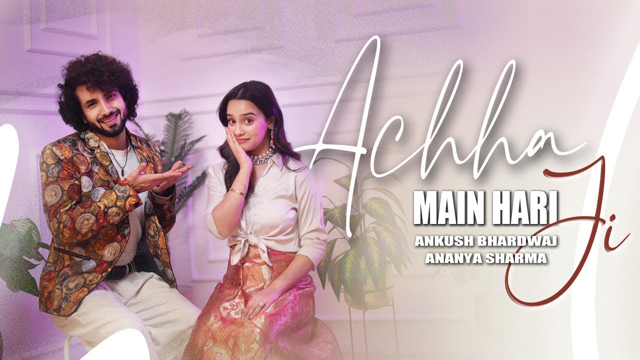Achha Ji Main Haari - Song Cover Image