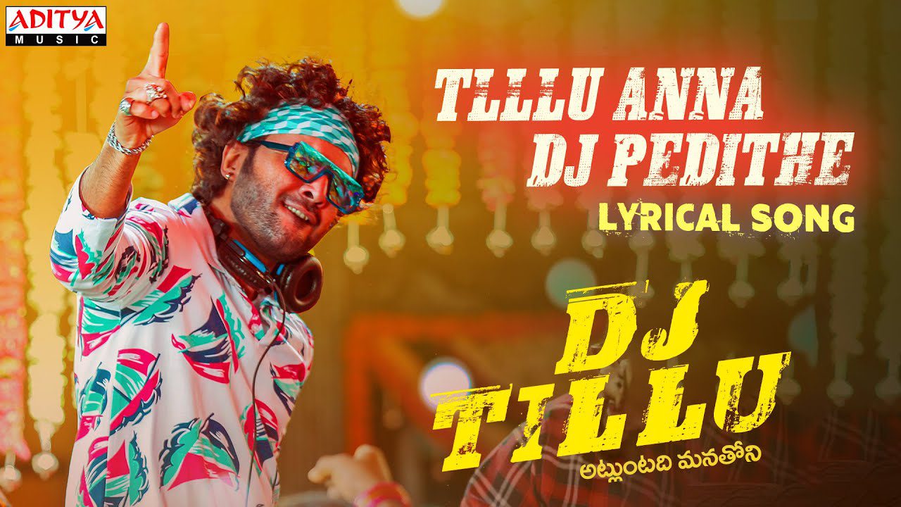 Tillu Anna Dj Pedithe - Song Cover Image