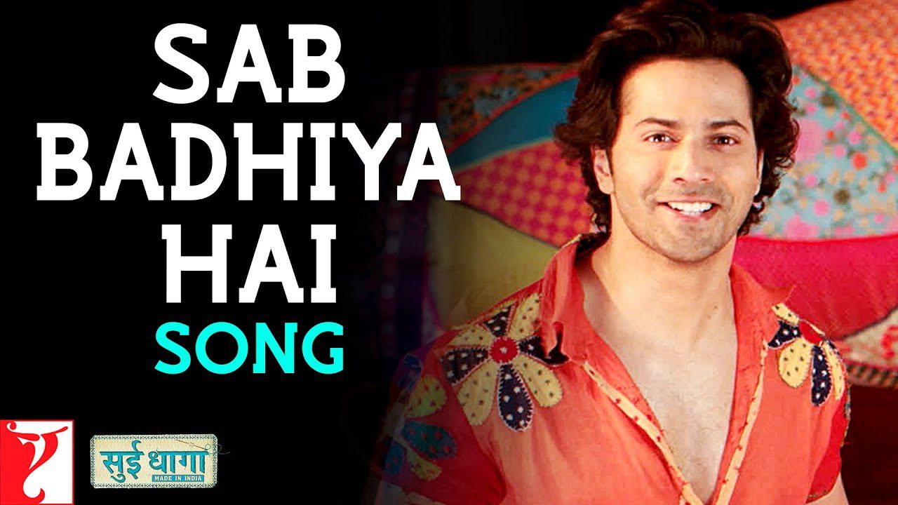 Sab Badhiya Hai - Song Cover Image