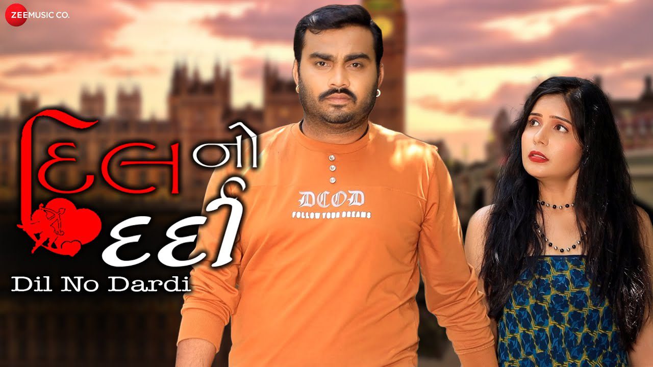 Dil No Dardi - Song Cover Image