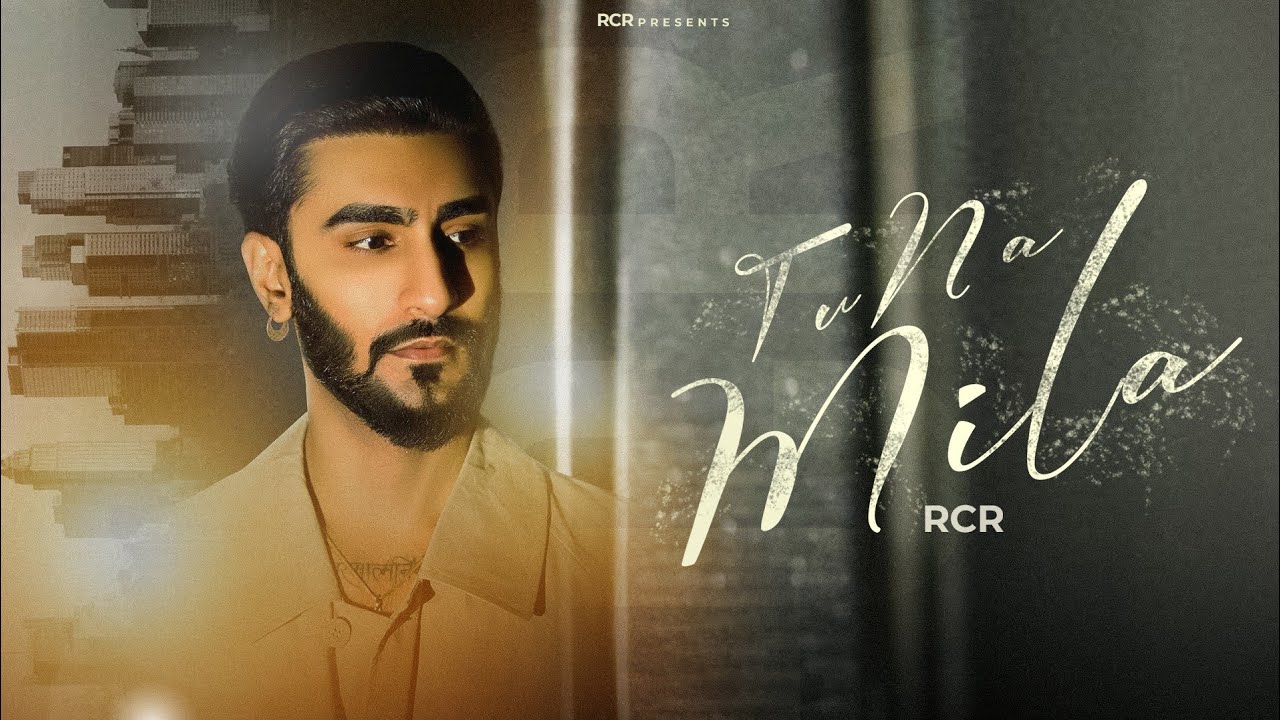 Tu Na Mila - Song Cover Image