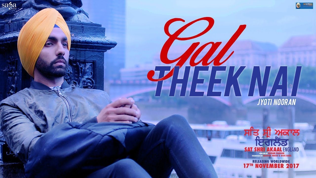 Gal Theek Nai - Song Cover Image
