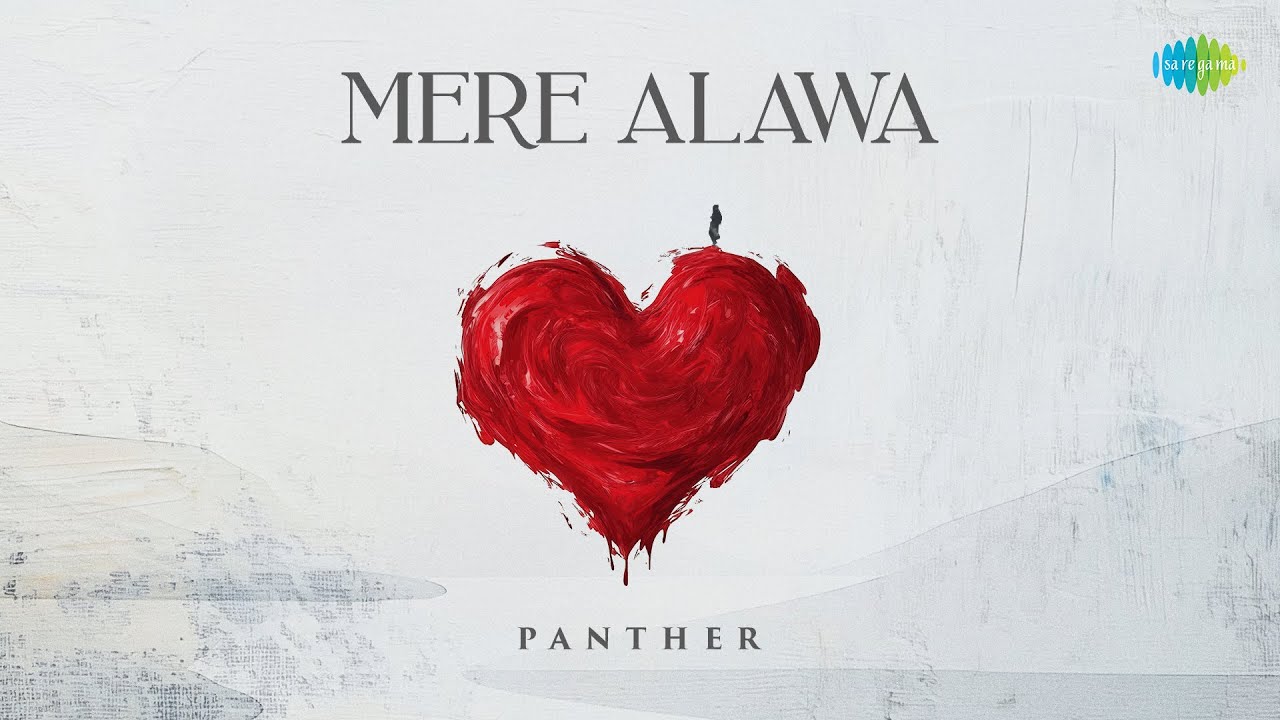 Mere Alawa - Song Cover Image