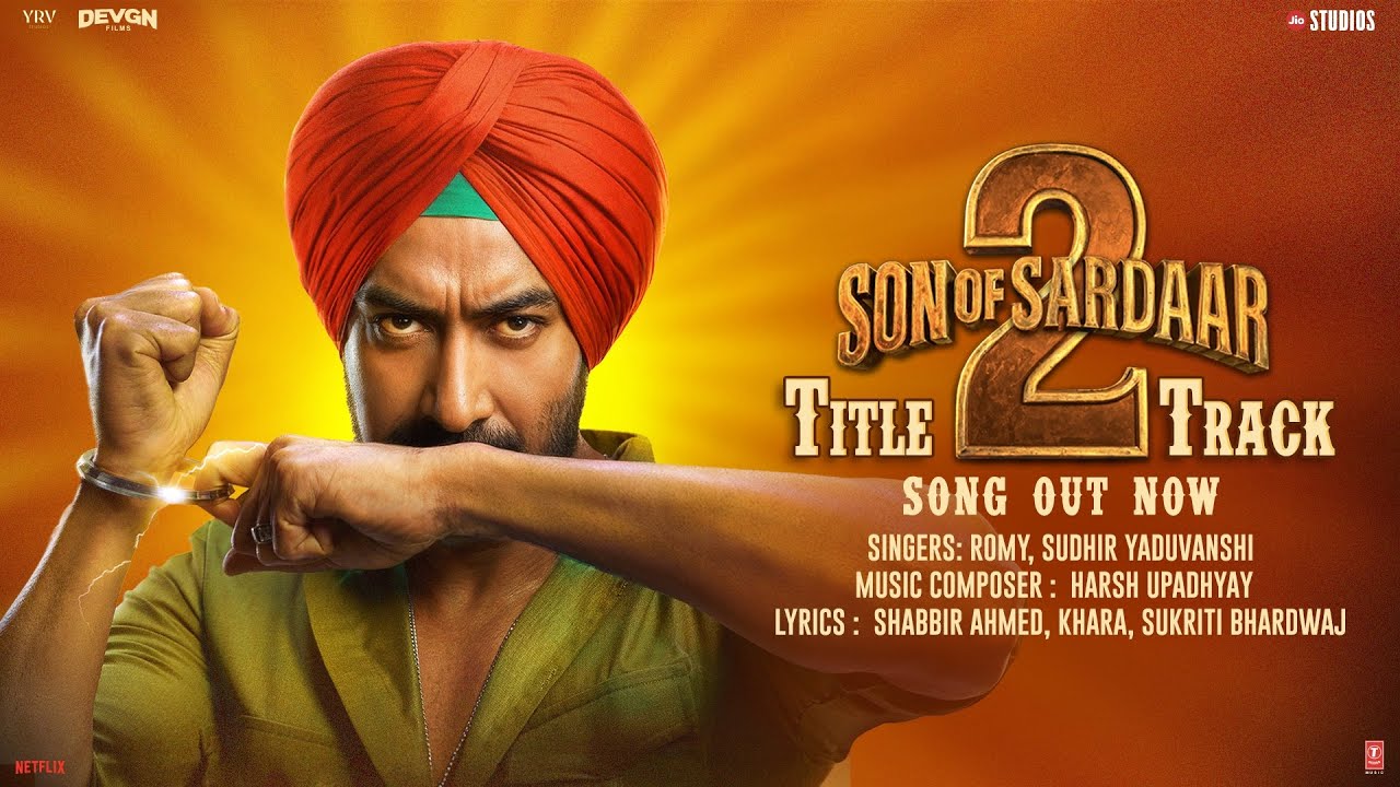 Son of Sardaar 2 (Title Track) - Song Cover Image