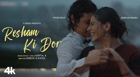 Resham Ki Dor Lyrics Video