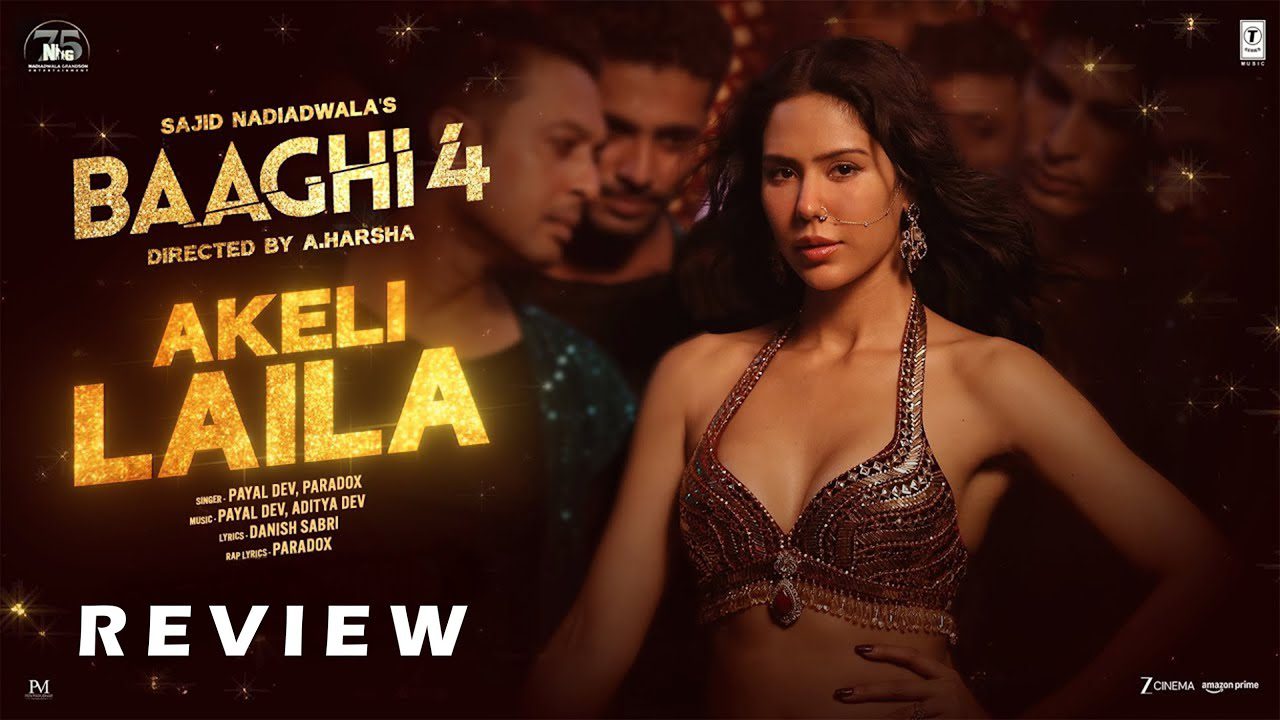 Akeli Laila Lyrics Video