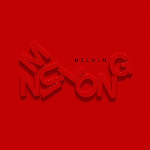 Delulu - Song Cover Image