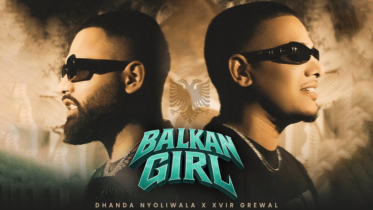 Balkan Girl Lyrics Video