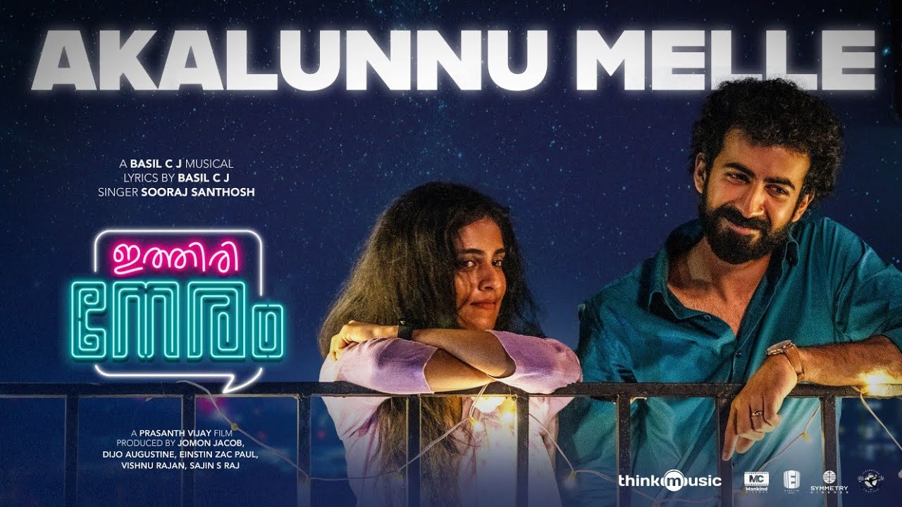 Akalunnu Melle - Sooraj Santhosh