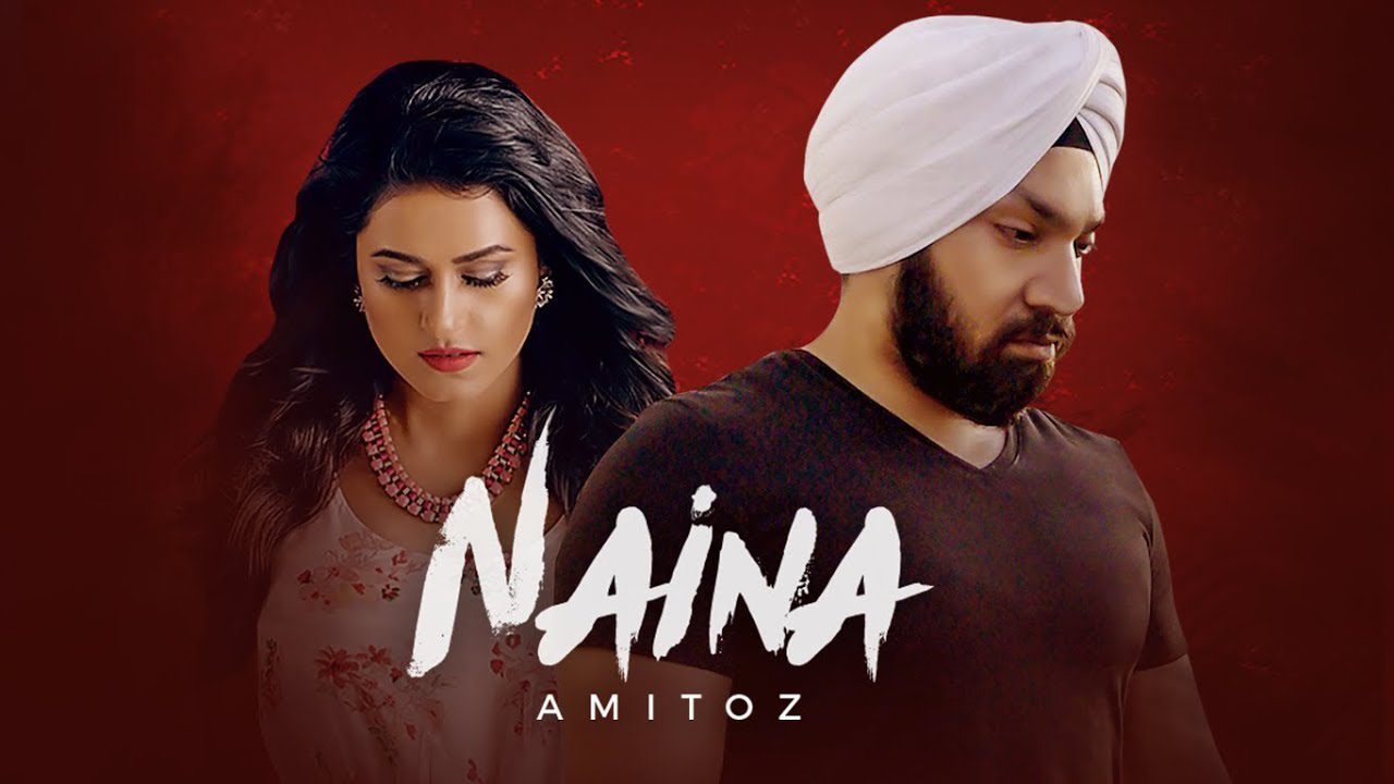 Naina - Song Cover Image