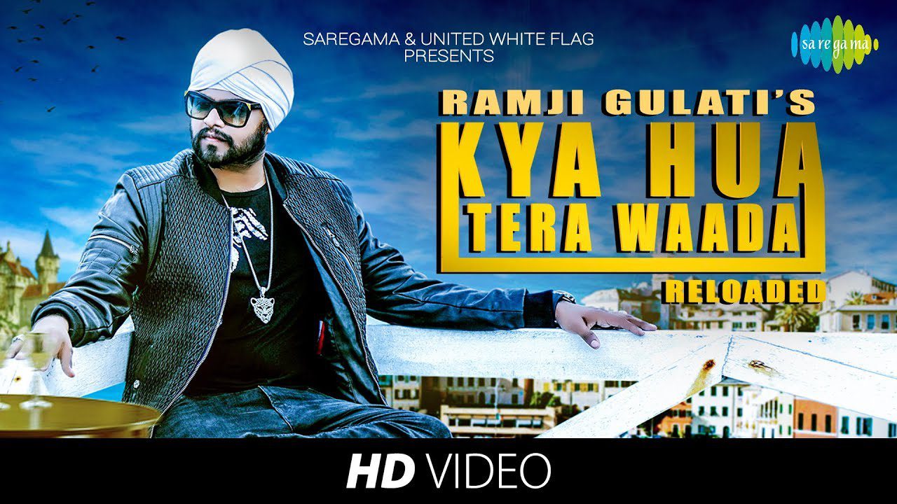 Kya Hua Tera Waada (Title) - Song Cover Image
