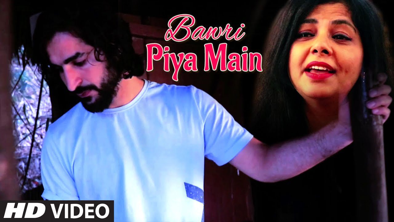 Bawri Piya Main (Title) - Song Cover Image