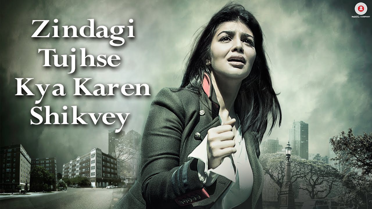 Zindagi Tujhse Kya Karen Shikvey - Song Cover Image