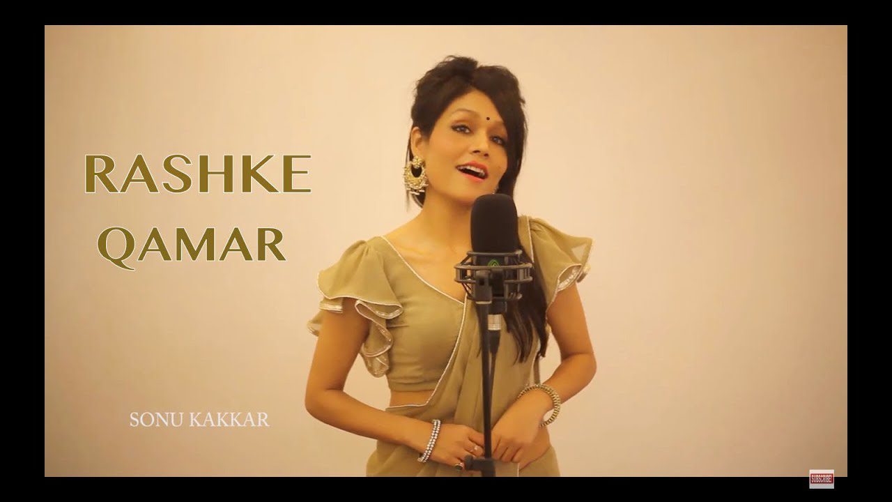 Mere Rashke Qamar - Sonu Kakkar - Song Cover Image