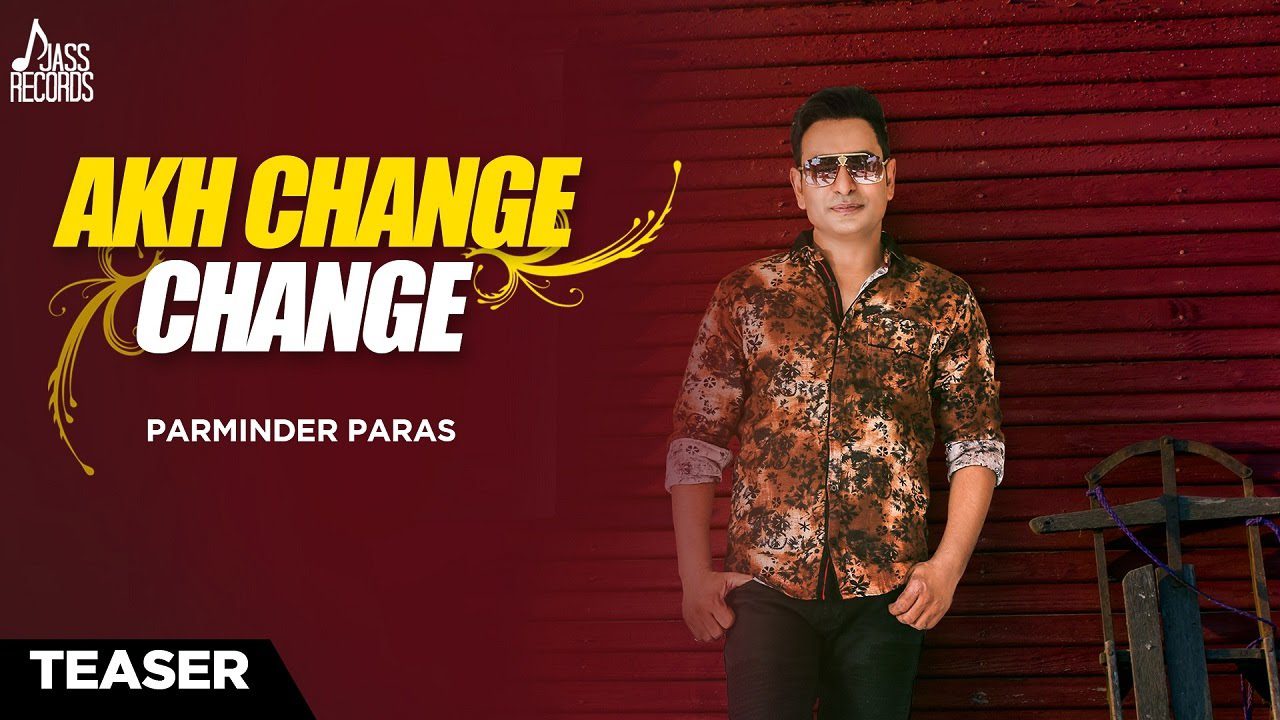 Akh Change Change (Title) - Song Cover Image