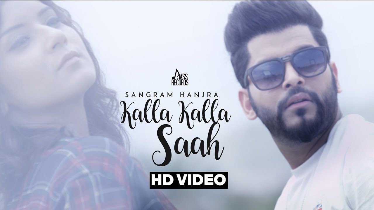 Kalla Kalla Saah (Title) - Song Cover Image