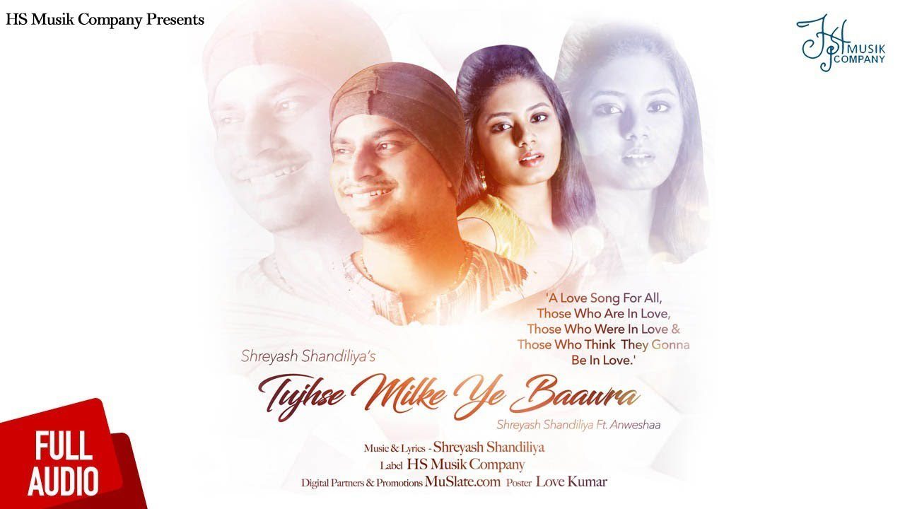 Tujhse Milke Ye Baawara (Title) - Song Cover Image