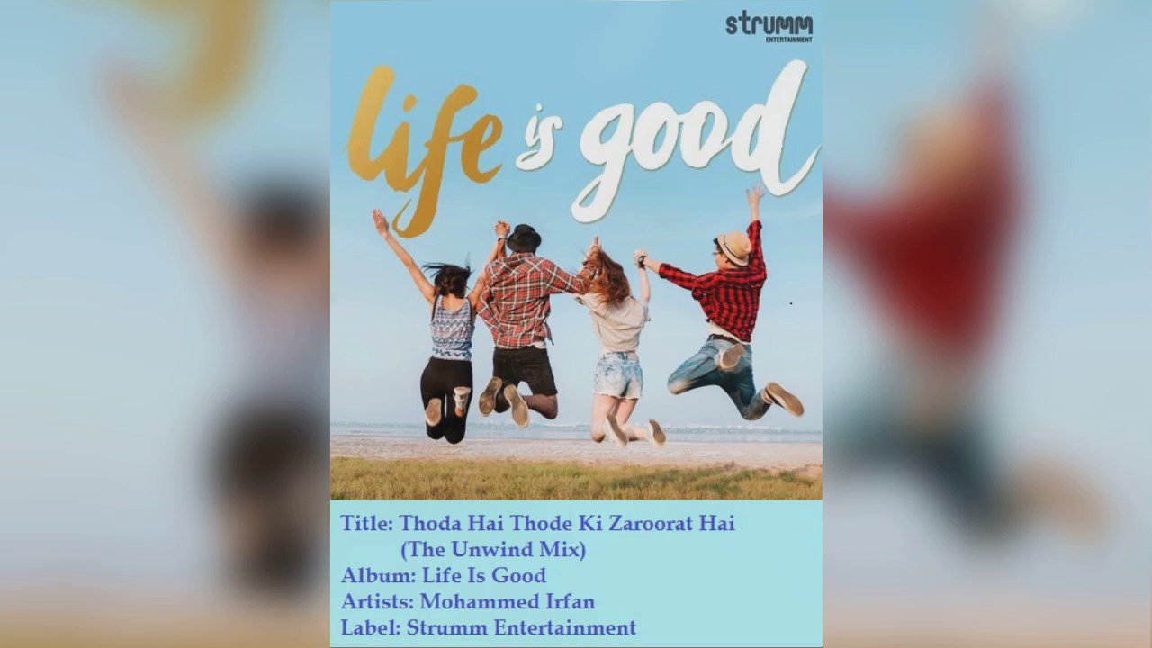 Thoda Hai Thode Ki Zaroorat Hai - Song Cover Image