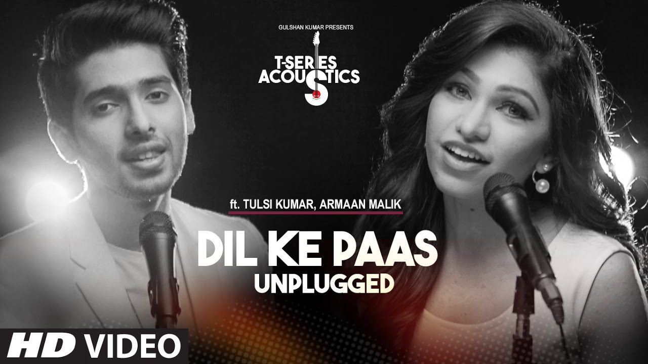 Dil Ke Paas Unplugged - Song Cover Image