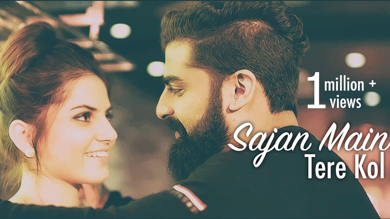Sajan Main Tere Kol - Song Cover Image