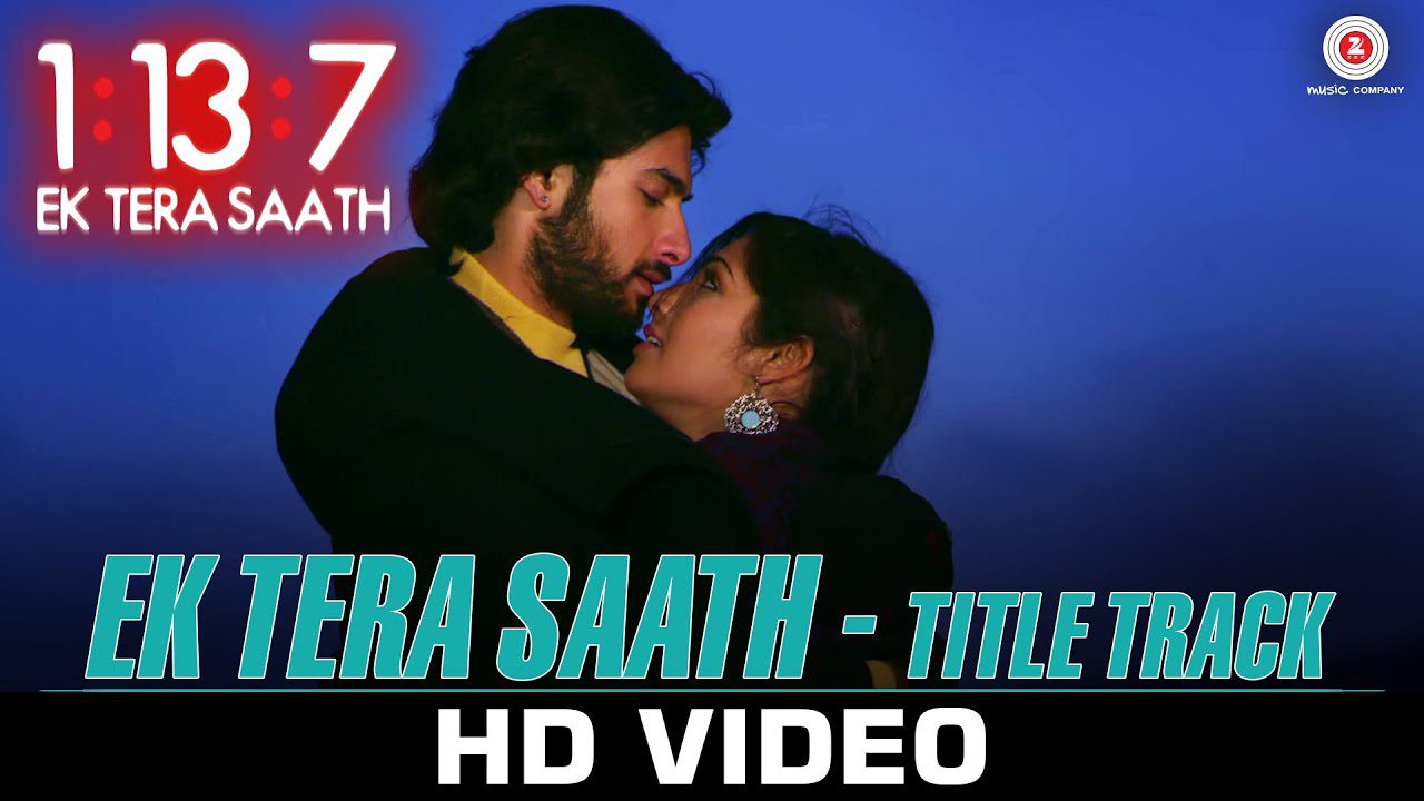 Ek Tera Saath (Title Track) - Song Cover Image