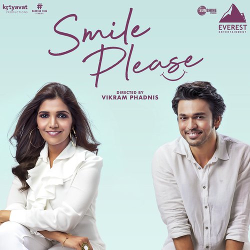Chal Pudhe (Smile Please Anthem)