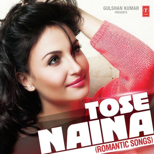 Tose Naina