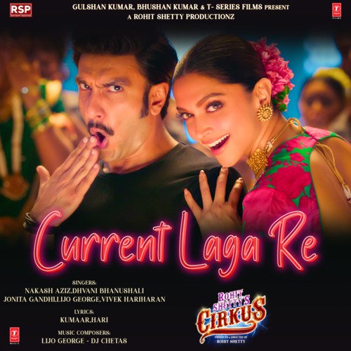 Current Laga Re (From Cirkus)