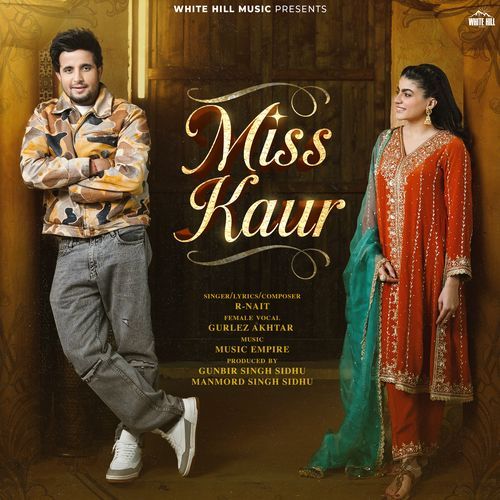 Miss Kaur - R Nait